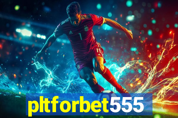 pltforbet555