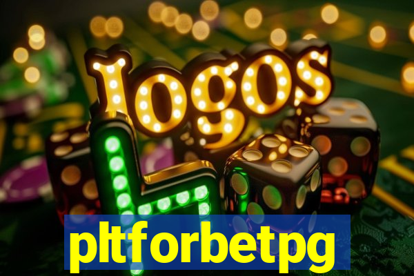 pltforbetpg