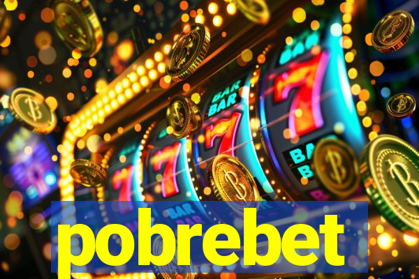 pobrebet