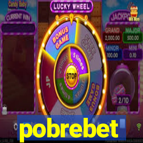 pobrebet
