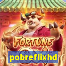pobreflixhd
