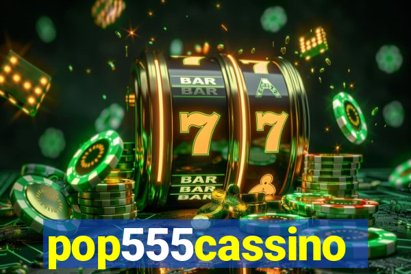 pop555cassino