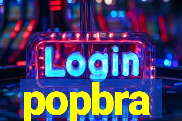 popbra