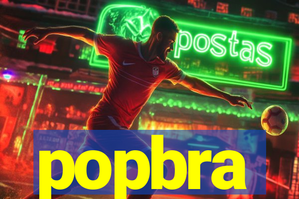popbra