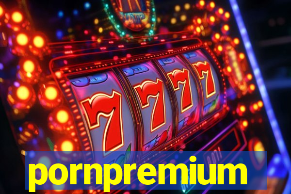 pornpremium