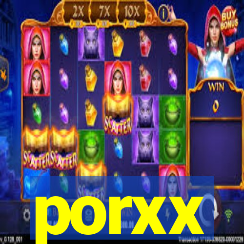 porxx