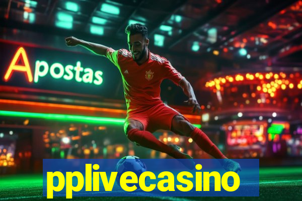 pplivecasino
