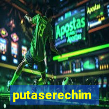 putaserechim