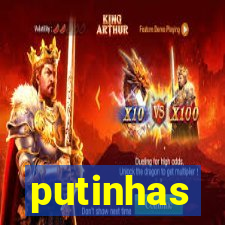 putinhas