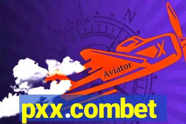 pxx.combet