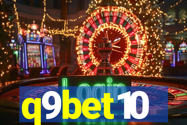 q9bet10