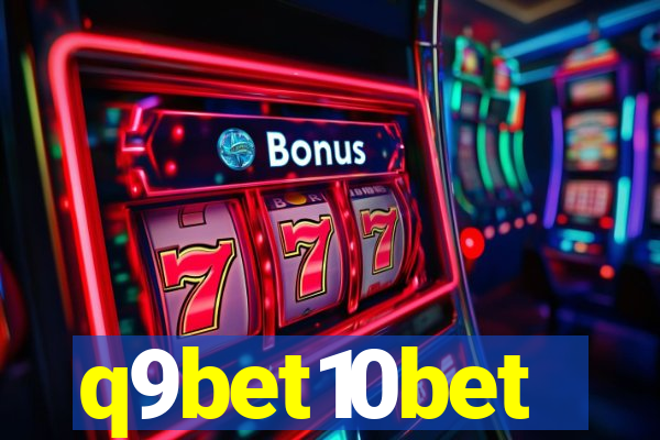 q9bet10bet