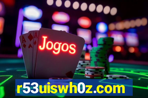 r53uiswh0z.com