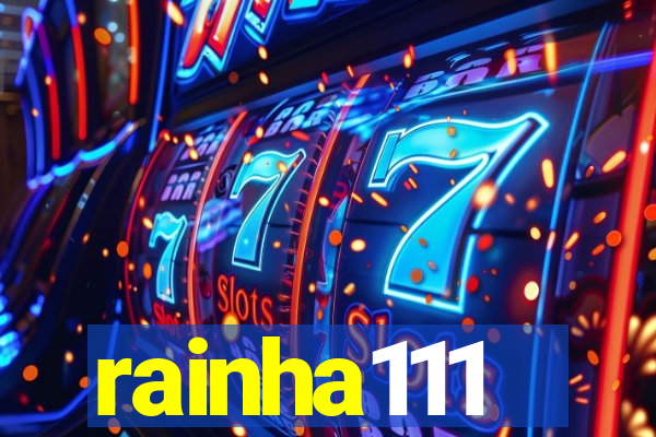 rainha111