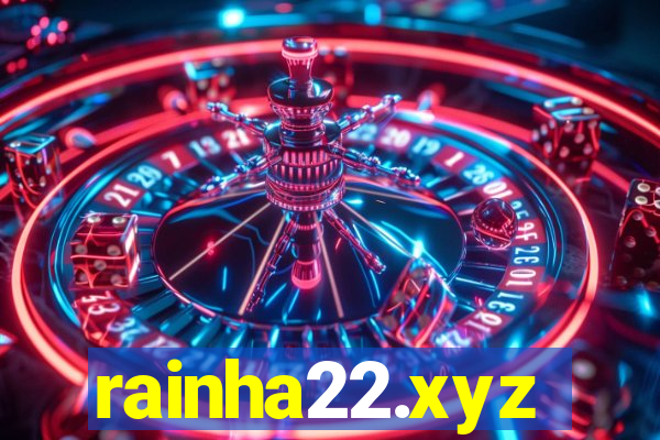 rainha22.xyz