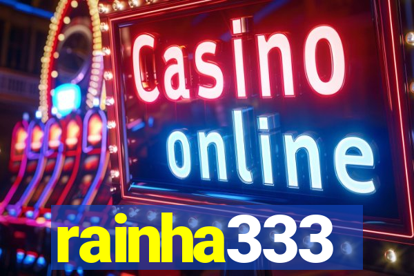 rainha333