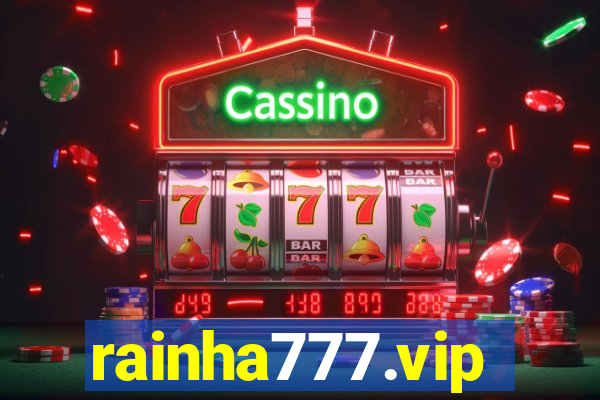 rainha777.vip