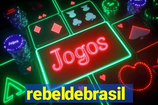 rebeldebrasil