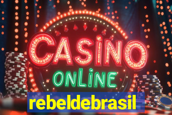 rebeldebrasil