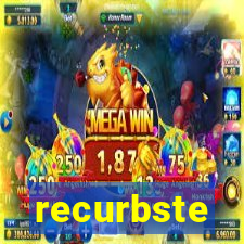 recurbste