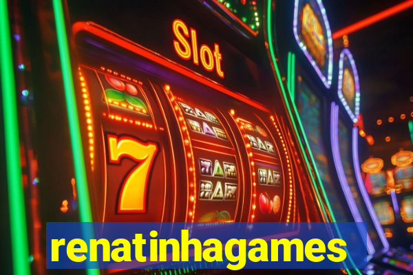 renatinhagames