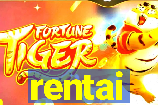 rentai