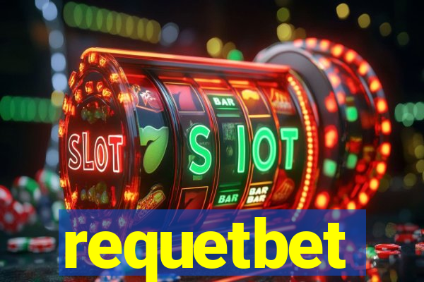 requetbet