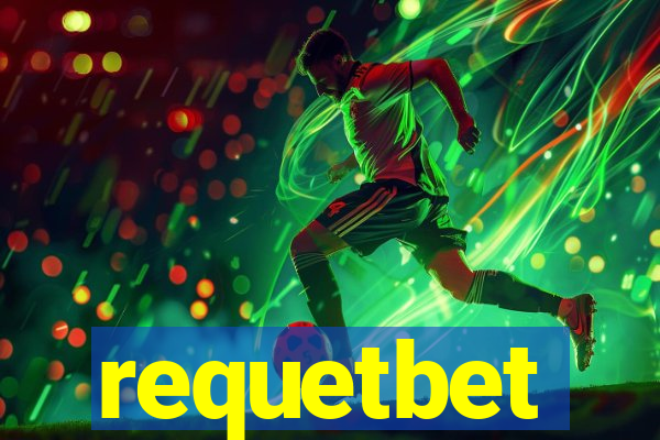 requetbet