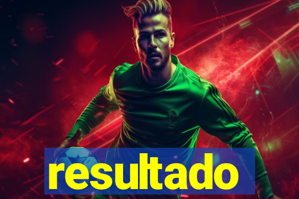 resultado