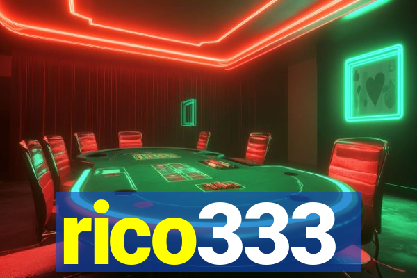 rico333