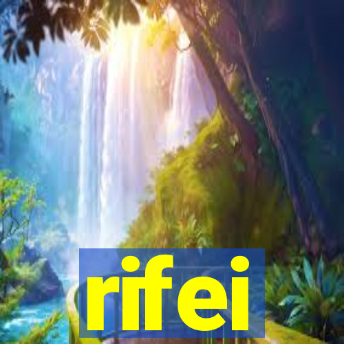 rifei