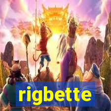 rigbette