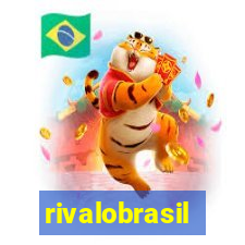 rivalobrasil