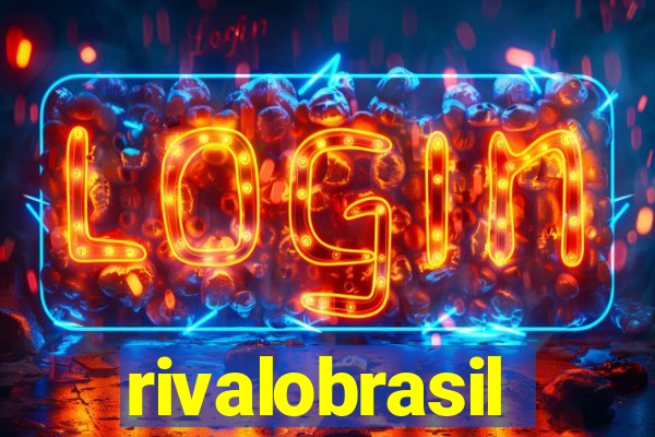 rivalobrasil