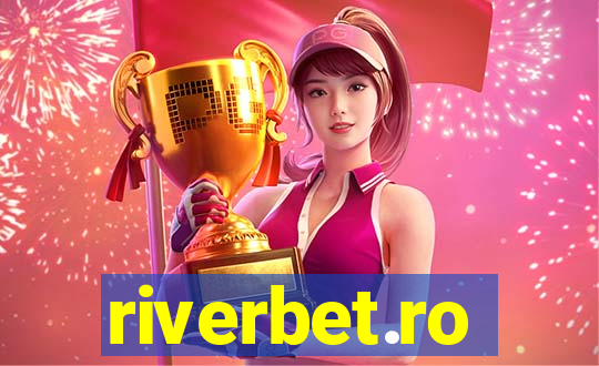 riverbet.ro