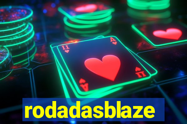 rodadasblaze