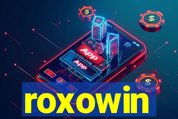 roxowin