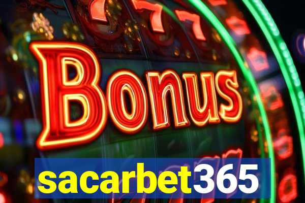 sacarbet365
