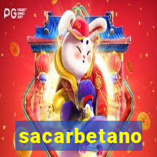 sacarbetano