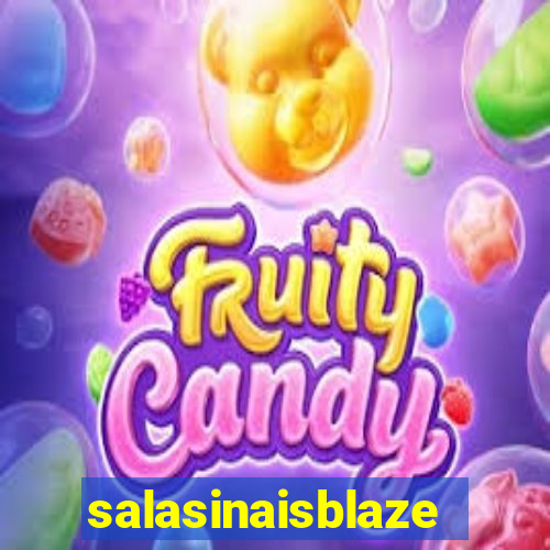 salasinaisblaze