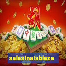 salasinaisblaze