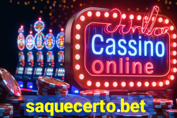saquecerto.bet