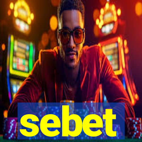 sebet