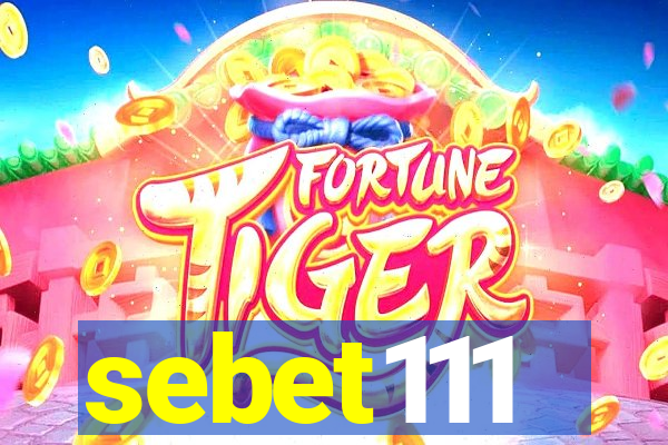sebet111