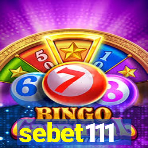 sebet111
