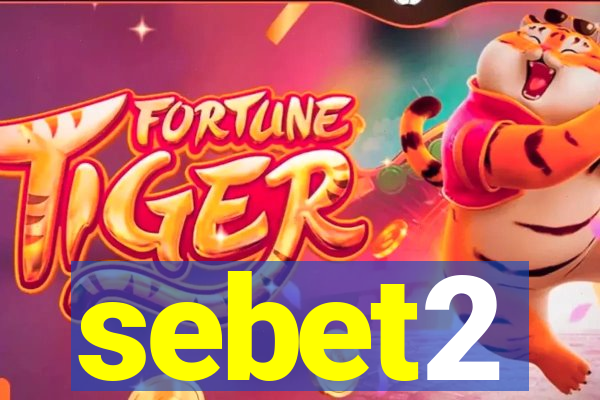 sebet2