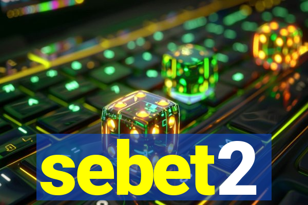 sebet2
