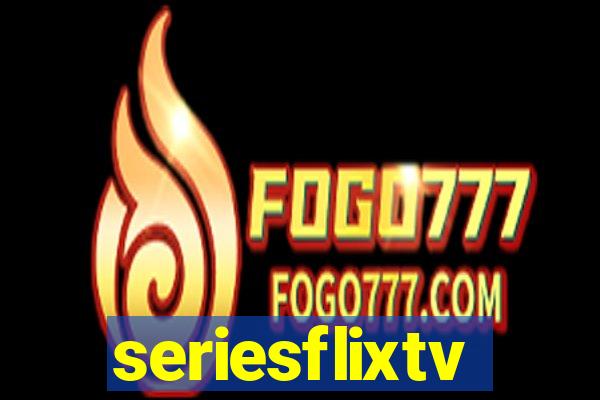seriesflixtv