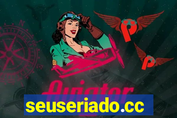 seuseriado.cc