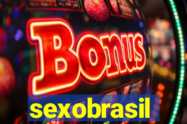 sexobrasil